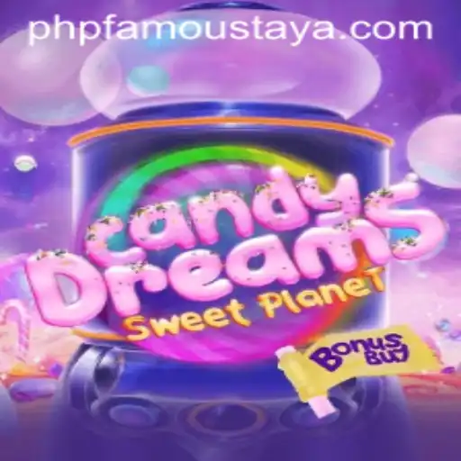 CandyDreamsSweetPlanet Takes the Gaming World by Storm with PHP FAMOUS