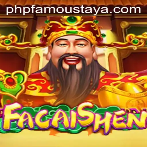 Exploring the Exciting World of FaCaiShen: A PHP FAMOUS Game